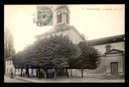 94 - VALENTON - L'EGLISE - Valenton