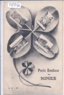 NIMES- PORTE-BONHEUR DE NIMES - Nîmes