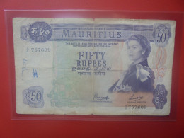 MAURITIUS 50 RUPEES ND (1967) Signature N°4 Circuler COTES:30-120$ (B.33) - Mauricio