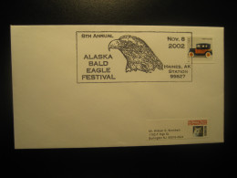 HAINES Alaska 2002 Bald Eagle Festival Bird Birds Cancel Cover USA - Storia Postale