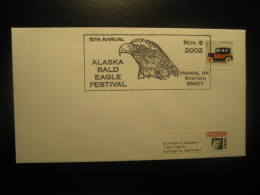 HAINES Alaska 2002 Bald Eagle Festival Bird Birds Cancel Cover USA - Cartas & Documentos