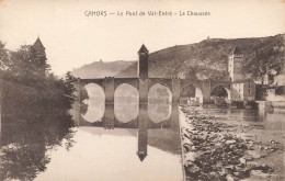 FRANCE - Cahors - Le Pont De Val Entré - La Chaussé - Carte Postale Ancienne - Cahors