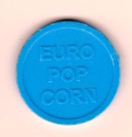 Jeton " EURO POP CORN " Au Diamètre De La Pièce De 50cts _Je136 - Moneda Carro