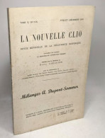 La Nouvelle Clio - Revue Mensuelle De La Découverte Historique - TOME V - Numéro 7-10 Juillet-Décembre1953 - Non Classés