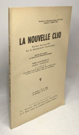 La Nouvelle Clio - Revue Mensuelle De La Découverte Historique - Numéro 7 Juillet 1950 - Non Classés