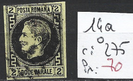 ROUMANIE 14a Oblitéré Côte 275 € ( Papier épais ) - 1858-1880 Moldavia & Principato