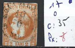 ROUMANIE 17 Oblitéré Côte 35 € - 1858-1880 Moldavie & Principauté