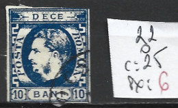 ROUMANIE 22 Oblitéré Côte 25 € - 1858-1880 Moldavia & Principato