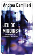 Jeu De Miroirs D' Andrea Camilleri - Pocket - N° 16864 - 2018 - Other & Unclassified