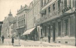 56 LORIENT - Grand Café De L'Univers - Le Théatre - L'Hotel Des Postes  - TTB / RARE - Lorient