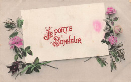 FÊTES - VŒUX - Je Porte Bonheur - Fleurs - Carte Postale Ancienne - Autres & Non Classés