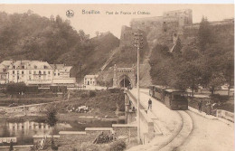 Bouillon, Pont De France Et Château - Bouillon
