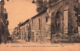 FRANCE - Libourne - Ruines Des Cordeliers Et Rue Jean Jacques Rousseau - Carte Postale Ancienne - Libourne