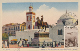 1949 Algérie Carte Maximum Poste Aérienne N° 13 Anniversaire Timbre Algérien 10/1/49 Statue Duc D'Orléans Mosquée Djémâa - Maximum Cards