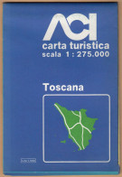 Toscana, Carta Turistica Stradale, ACI, Scala 1:275.000, Mappa, Cartina Geografica - Strassenkarten