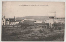 THOUROTTE  La Chapelle De La Cité Et Le Château D'eau - Thourotte