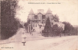 FRANCE - Forges Les Eaux (S Inf) - Vue Générale Sur Le Grand Hôtel Du Parc - Des Gens - Carte Postale Ancienne - Forges Les Eaux