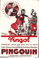 ALAIN SAINT OGAN : Buvard Publicité PINGOUIN Pour Pingol - Limpieza