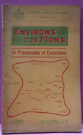 ENVIRONS DE MONS 1920 - 14 PROMENADES ET EXCURSIONS   - ZIE BESCHRIJF EN AFBEELDINGEN - Turismo