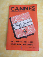 Plan - Guide BLAY / CANNES Et Le CANNET /Répertoire Des Rues , Renseignements Divers/  1954       PGC556 - Tourisme