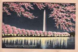 23947 / ⭐ MONUMENT Illuminated Famous Japanese Cherry Blossoms WASHINGTON DC Published COLORCHROME WC News Company 65832 - Washington DC