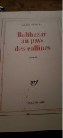 BALTHAZAR Au Pays Des Collines GILLES ORSELLY Gallimard 1998 - Adventure