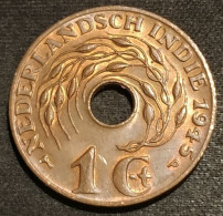 INDONESIE - INDONESIA - 1 CENT 1945 P - Wilhelmina - KM 317 - ( NEDERLANDSCH INDIE ) - Indonesia