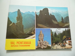 Cartolina Viaggiata "VAL MONTANA RIFUGIO PORDENONE" Vedutine 1986 - Pordenone