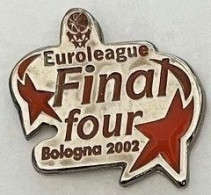 EUROLEAGUE - BASKET-BALL - BASKETBALL - FINAL FOUR - BOLOGNA 2002 - ITALIA - BOLOGNE - ITALIE - PANIER - ETOILES - (33) - Basketbal