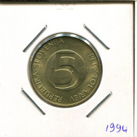 5 TOLARJEV 1994 SLOWENIEN SLOVENIA Münze #AR382.D.A - Eslovenia