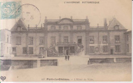 Pont Du Chateau L'Hotel De Ville   Carte Postale Animee 1906 - Pont Du Chateau