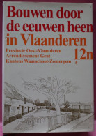 BOUWEN DOOR EEUWEN HEEN IN VLAANDEREN  KANTON WAARSCHOOT ZOMERGEM ARRONDISSEMT GENT  UITKLAPBAAR PLAN ZIE AFBEELDINGEN - Histoire