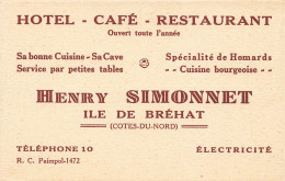 Ile De Bréhat * Hôtel Café Restaurant Henry SIMONNET Tel.10 * Carte De Visite Ancienne - Ile De Bréhat