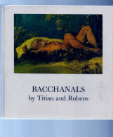 Livre - Bacchanalsby Titian And Rubens - Bellas Artes