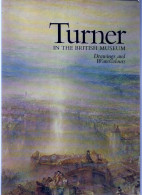 Livre - Turner In The British Museum - Schone Kunsten