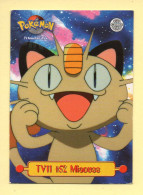 POKEMON Carte TOPPS TV11 N° 52 MIAOUUSS - Autres & Non Classés