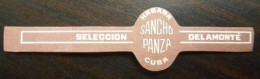 T33 Bague Bagues Cigare Cigares Delamonte Sancho Panza Cuba  1 Pièce(s) - Bauchbinden (Zigarrenringe)