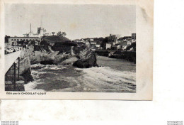 CPA Collection édité Pour Le Chocolat Louit    -  Biarritz Le Sémaphore Et Le Pont Vieux - Advertising