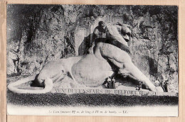 16905 / Territoire De BELFORT Le LION AUX DEFENSEURS De BELFORT 22m Long  11m Haut Postée 1913? Editeur  LEVY - Belfort – Le Lion