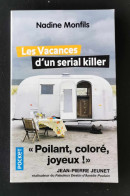 Nadine Monfils - Les Vacances D'un Serial Killer - Autores Belgas