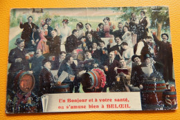 BELOEIL  - Un Bonjour Et à Votre Santé , On S'amuse Bien à Beloeil !  -  1914 - Belöil