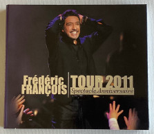 FRÉDÉRIC FRANÇOIS - Tour. 2011 - 2 CD Digipack - 2011 - Other - French Music