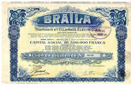 BRAILA - Tramways Et Éclairage Électriques; Action De Dividende (Roumanie) - Ferrocarril & Tranvías