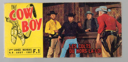 (cinéma Western) Petite Revue à L'italienne  Avec Photos Du Film  COW BOY N°1 1968  Les Colts Du Hprs La Loi  (PPP46817) - Autres Formats