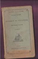 Livre Règlement De L'infanterie édité En 1928 - Francese