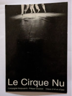 CP - Le Cirque Nu Paris 1997 - Zirkus