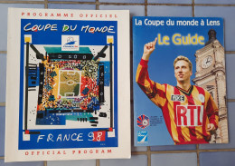 2 Guides Coupe Monde Football France 98 Programme Officiel Pour La France Et Celui Match à Lens - Books