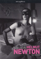 Helmut Newton - Sex And Landscapes - Milano - Palazzo Reale 2006 - Betogingen