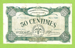 FRANCE / EURE & LOIR / 50 CENTIMES /  MARS 1920  / 3ème EMISSION / PAS DE NUMERO - Chambre De Commerce