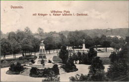 ! Alte Ansichtskarte Aus Demmin, Krieger Denkmal, Kaiser Wilhelms Platz - Demmin